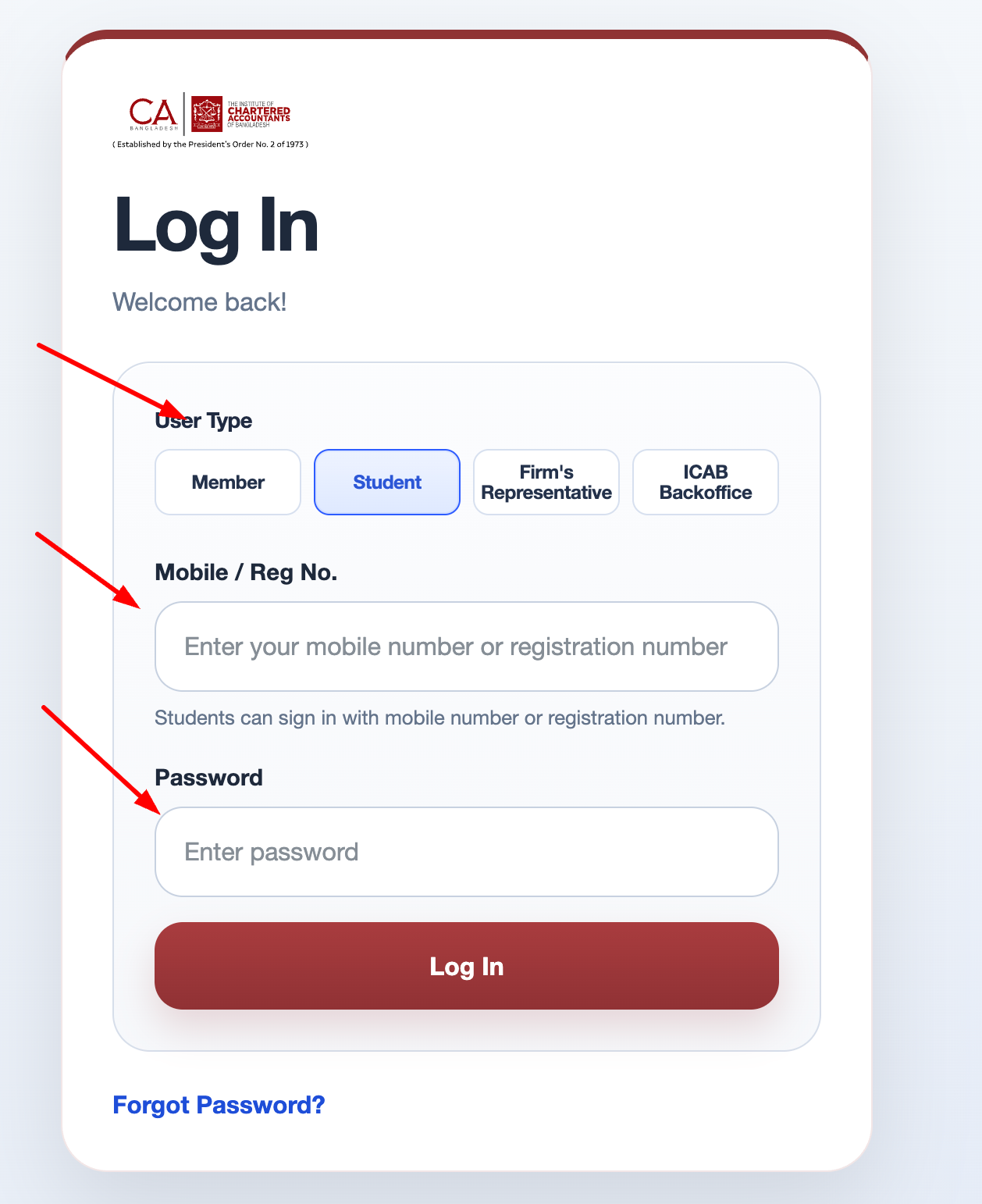 Log In screen with User Type, Mobile/Reg No., and Password fields
